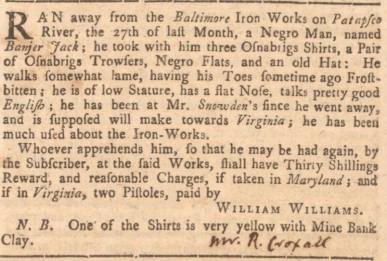 Maryland Gazette classified ad seeking the return of Banjer Jack, an enslaved man who sought his freedom from the Baltimore Iron Works in 1751.