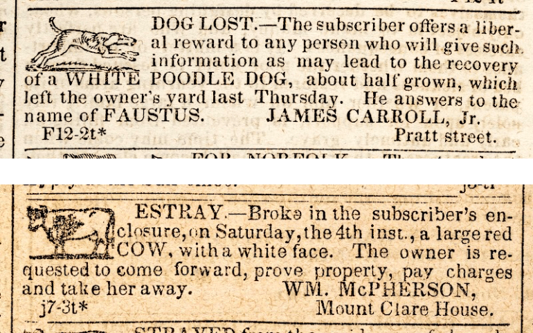 Top: Lost dog advertisement from 1838 reveals that the Carroll family left Mount Clare long before 1850 as was previously thought. Bottom: Ad placed by William McPherson, the first hotel proprietor at Mount Clare, July 7, 1840.